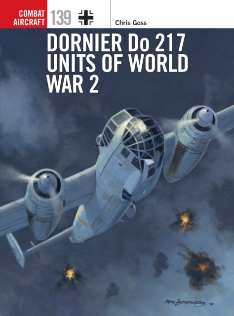 Dornier Do 217 Units of World War 2, Paperback / softback Book