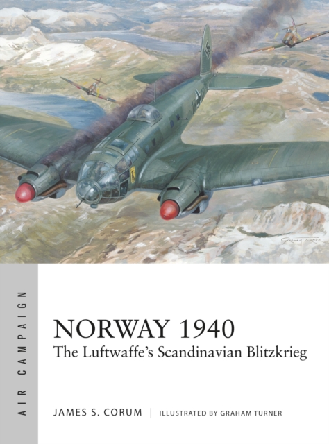 Norway 1940 : The Luftwaffe’s Scandinavian Blitzkrieg, Paperback / softback Book