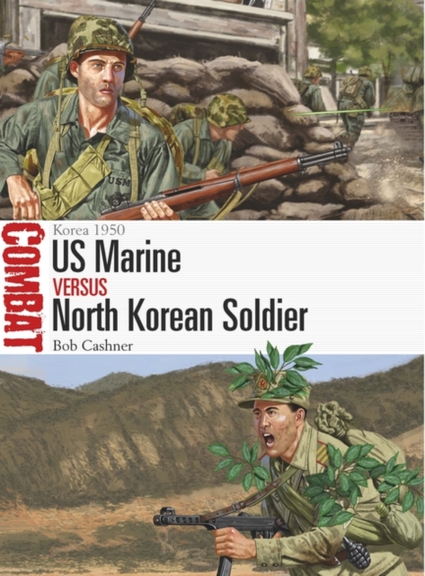 US Marine vs North Korean Soldier : Korea 1950, PDF eBook