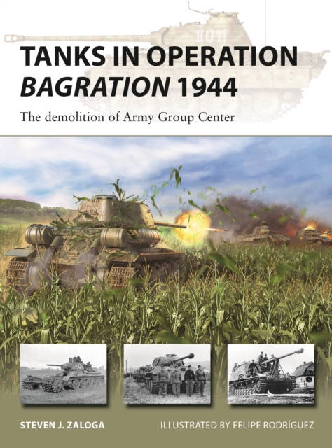 Tanks in Operation Bagration 1944 : The demolition of Army Group Center, EPUB eBook