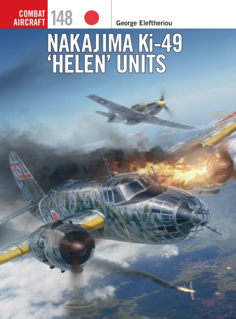 Nakajima Ki-49 ‘Helen’ Units, Paperback / softback Book