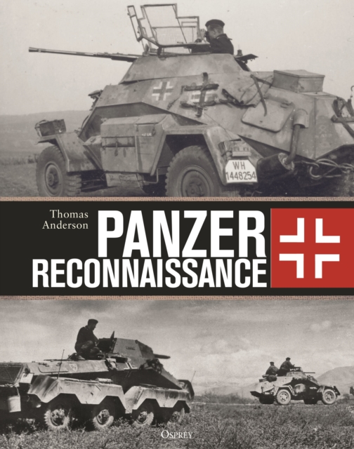 Panzer Reconnaissance, Hardback Book