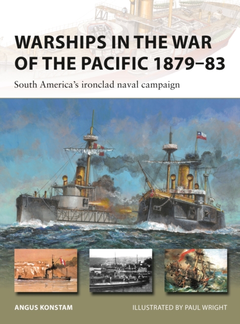 Warships in the War of the Pacific 1879 83 : South America's ironclad naval campaign, EPUB eBook