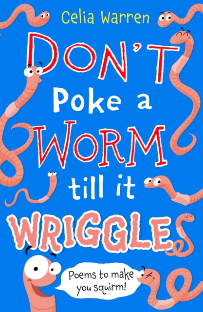 Don't Poke a Worm till it Wriggles, PDF eBook