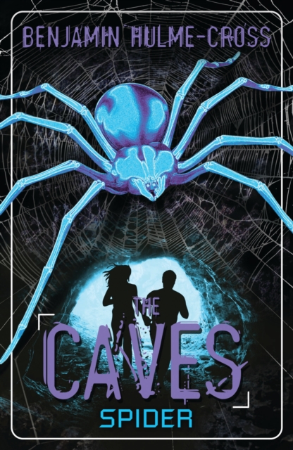 The Caves: Spider : The Caves 3, EPUB eBook