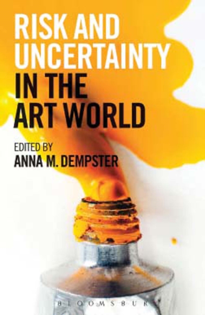 Risk and Uncertainty in the Art World, PDF eBook