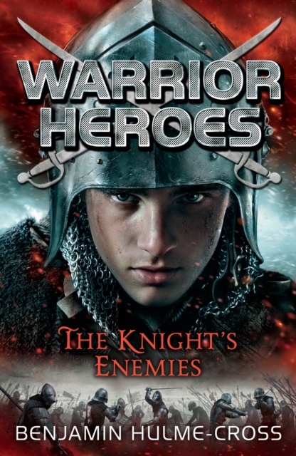 Warrior Heroes: The Knight's Enemies, PDF eBook