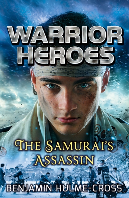 Warrior Heroes: The Samurai's Assassin, PDF eBook