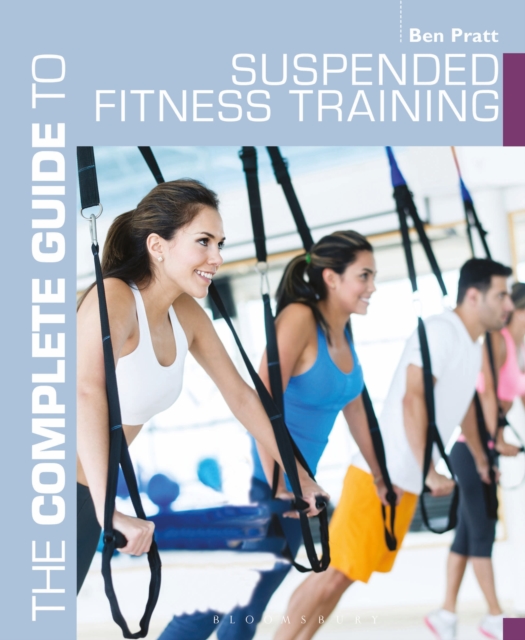 The Complete Guide to Suspended Fitness Training, PDF eBook
