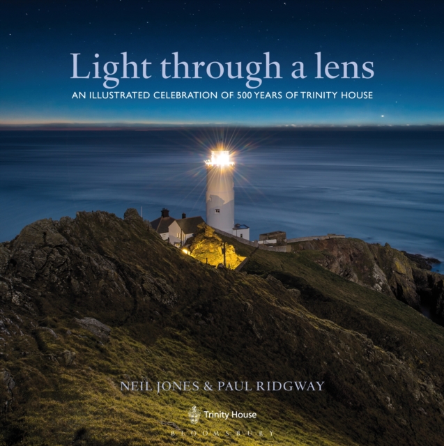 Light Through a Lens : An Illustrated Celebration of 500 Years of Trinity House, PDF eBook