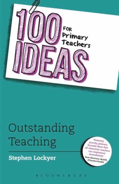 100 Ideas for Primary Teachers: Outstanding Teaching, EPUB eBook