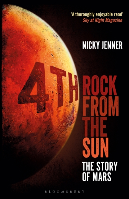 4th Rock from the Sun : The Story of Mars, Paperback / softback Book