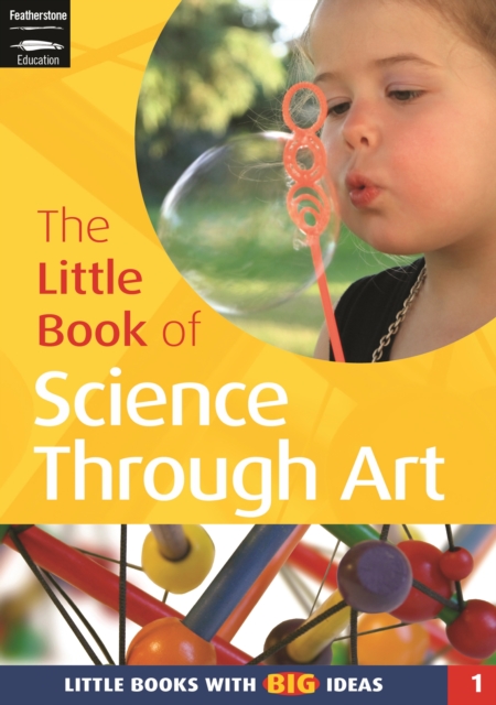 The Little Book of Science Through Art : Little Books with Big Ideas (1), PDF eBook