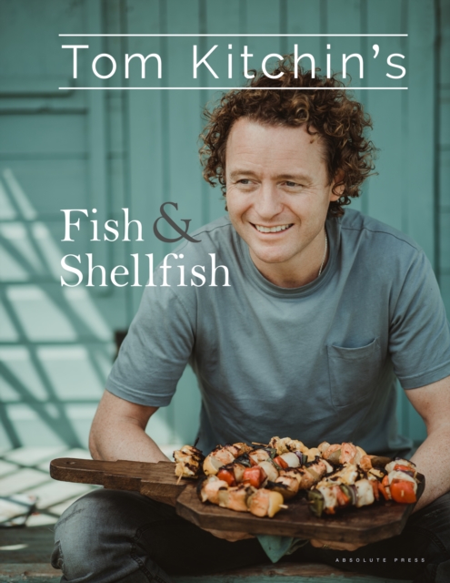 Tom Kitchin's Fish and Shellfish, PDF eBook