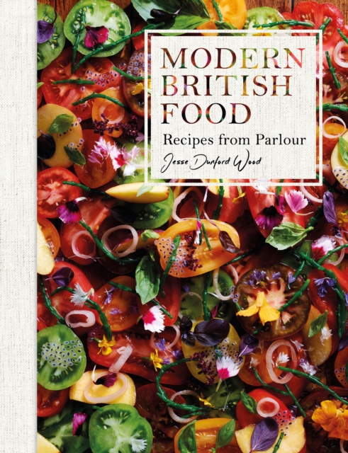 Modern British Food : Recipes from Parlour, PDF eBook