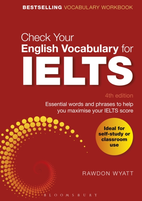 Check Your English Vocabulary for IELTS : Essential words and phrases to help you maximise your IELTS score, PDF eBook