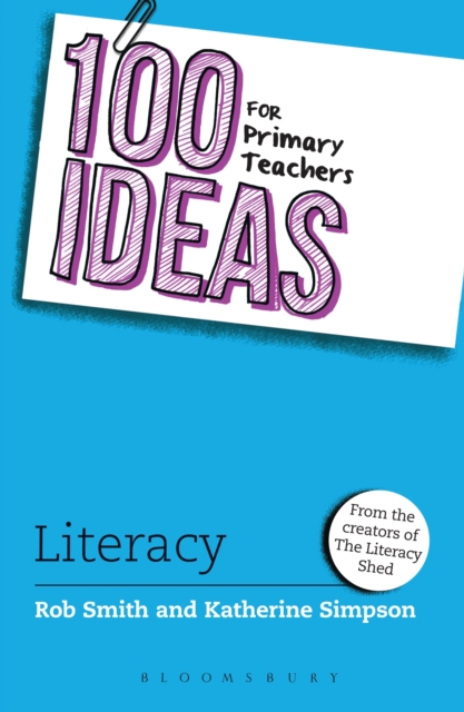 100 Ideas for Primary Teachers: Literacy, Paperback / softback Book