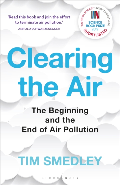 Clearing the Air : SHORTLISTED FOR THE ROYAL SOCIETY SCIENCE BOOK PRIZE, Paperback / softback Book