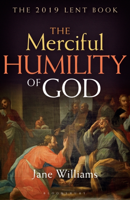 The Merciful Humility of God : The 2019 Lent Book, EPUB eBook
