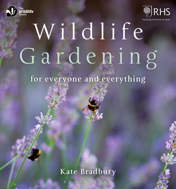 Wildlife Gardening : For Everyone and Everything, EPUB eBook