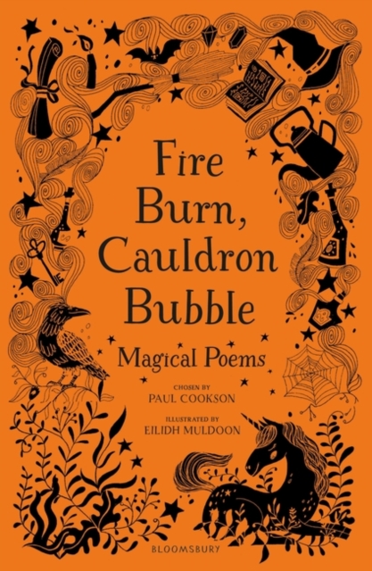 Fire Burn, Cauldron Bubble: Magical Poems Chosen by Paul Cookson, PDF eBook