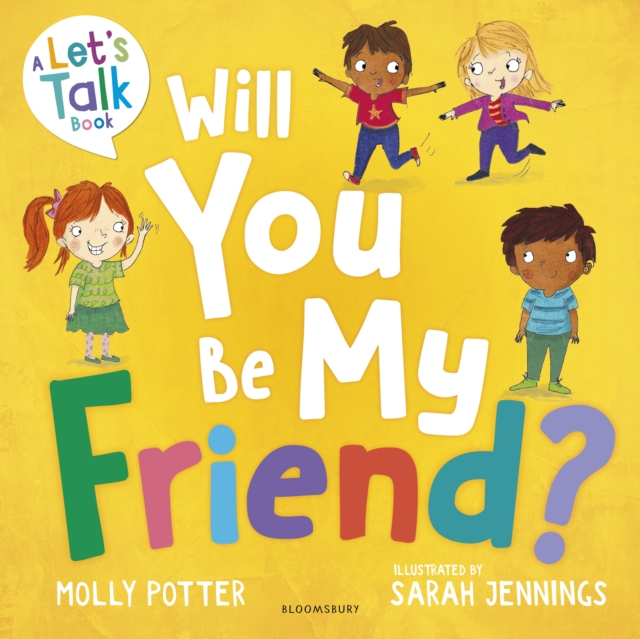 Will You Be My Friend? : A Let s Talk picture book to help young children understand friendship, EPUB eBook