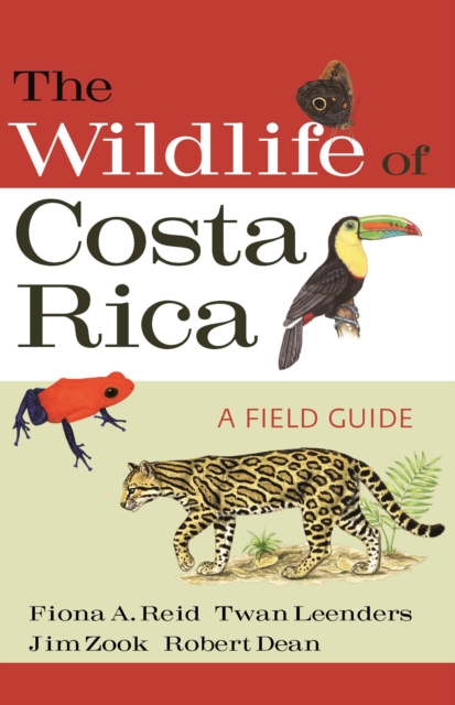 The Wildlife of Costa Rica : A Field Guide, Paperback / softback Book