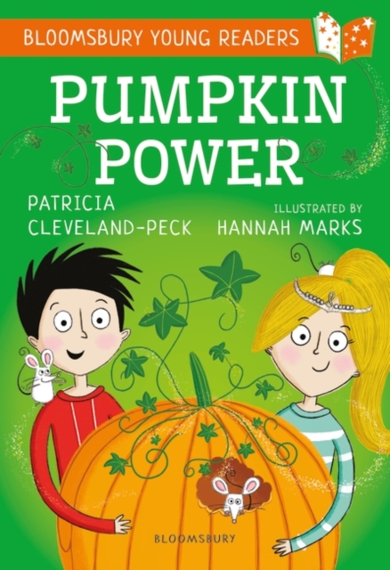 Pumpkin Power: A Bloomsbury Young Reader : Gold Book Band, PDF eBook