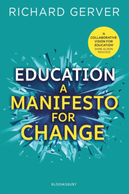 Education: A Manifesto for Change, PDF eBook