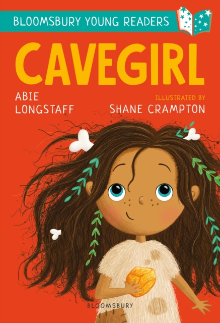 Cavegirl: A Bloomsbury Young Reader : Turquoise Book Band, PDF eBook