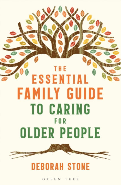The Essential Family Guide to Caring for Older People, EPUB eBook