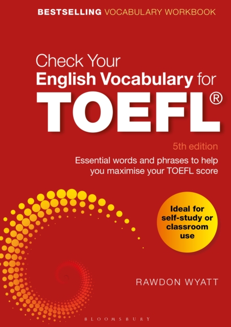 Check Your English Vocabulary for TOEFL : Essential words and phrases to help you maximise your TOEFL score, PDF eBook