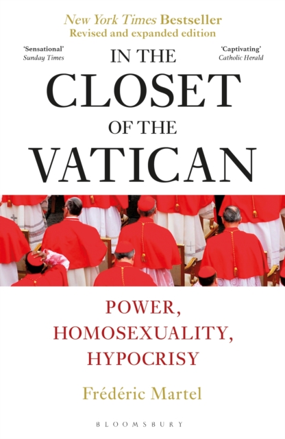In the Closet of the Vatican : Power, Homosexuality, Hypocrisy; THE NEW YORK TIMES BESTSELLER, EPUB eBook