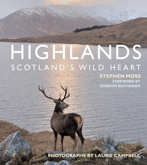 Highlands - Scotland's Wild Heart, Paperback / softback Book