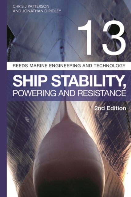 Reeds Vol 13: Ship Stability, Powering and Resistance, EPUB eBook