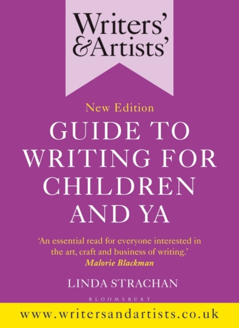 Writers' & Artists' Guide to Writing for Children and YA, Paperback / softback Book