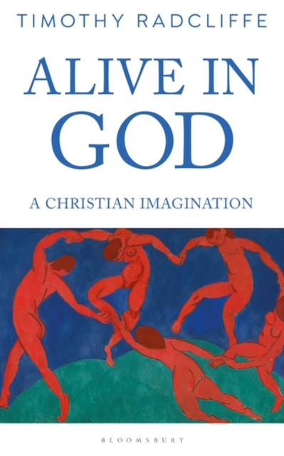 Alive in God : A Christian Imagination, EPUB eBook