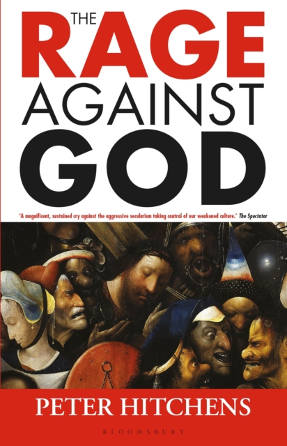 The Rage Against God, Paperback / softback Book