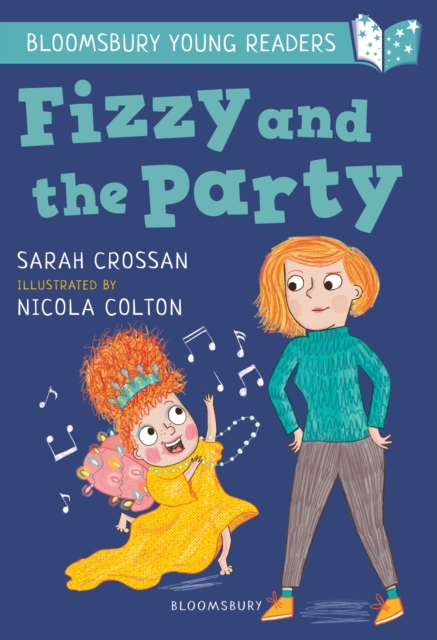 Fizzy and the Party: A Bloomsbury Young Reader : White Book Band, PDF eBook