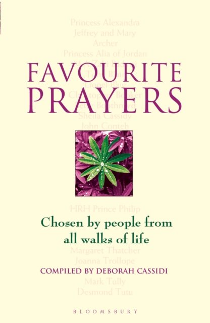 Favourite Prayers : Chosen by People from All Walks of Life, Paperback / softback Book