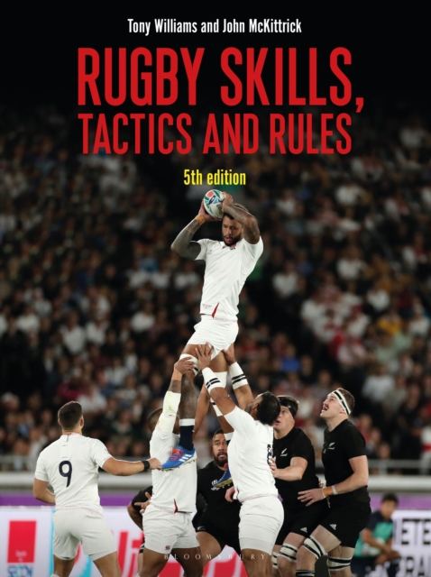 Rugby Skills, Tactics and Rules 5th edition, Paperback / softback Book