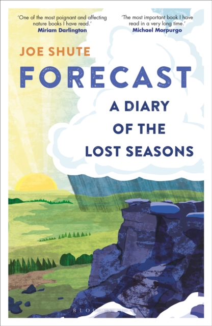 Forecast : A Diary of the Lost Seasons, Paperback / softback Book