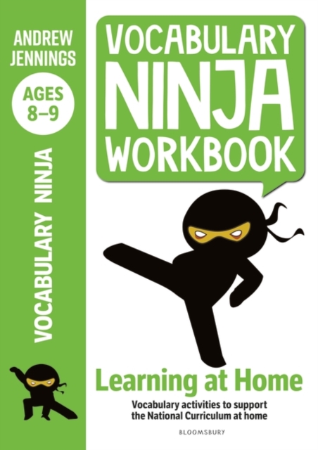 Vocabulary Ninja Workbook for Ages 8-9 : Vocabulary activities to support catch-up and home learning, PDF eBook