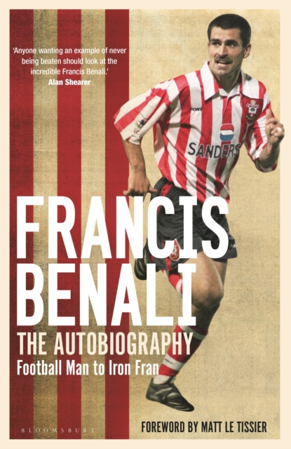 Francis Benali : The Autobiography: Shortlisted for THE SUNDAY TIMES Sports Book Awards 2022, Hardback Book