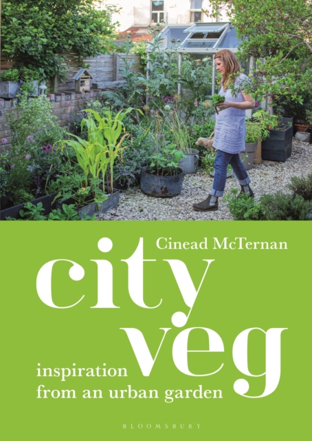 City Veg : Inspiration from an Urban Garden, PDF eBook