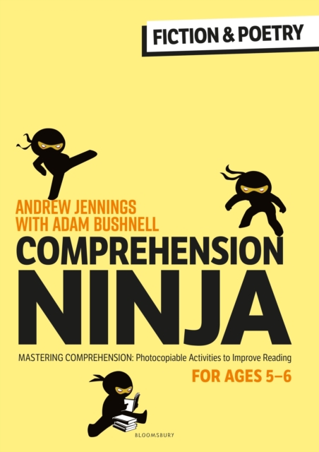 Comprehension Ninja for Ages 5-6: Fiction & Poetry : Comprehension worksheets for Year 1, Paperback / softback Book