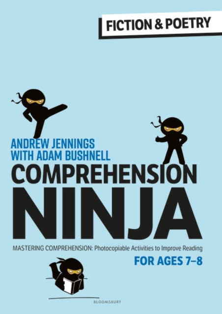 Comprehension Ninja for Ages 7-8: Fiction & Poetry : Comprehension worksheets for Year 3, PDF eBook