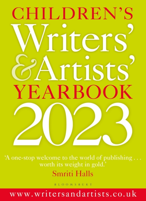 Children's Writers' & Artists' Yearbook 2023 : The best advice on writing and publishing for children, Paperback / softback Book