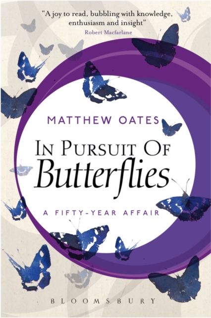 In Pursuit of Butterflies : A Fifty-year Affair, Paperback / softback Book