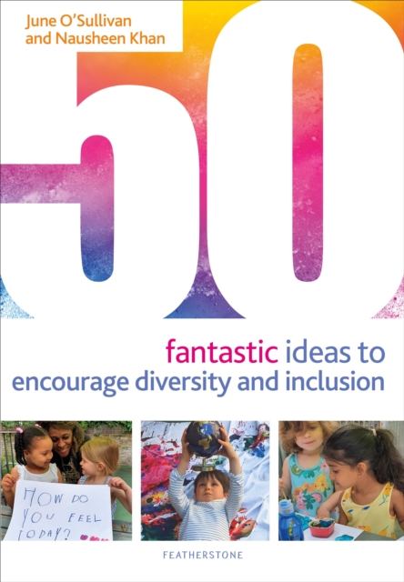 50 Fantastic Ideas to Encourage Diversity and Inclusion, Paperback / softback Book